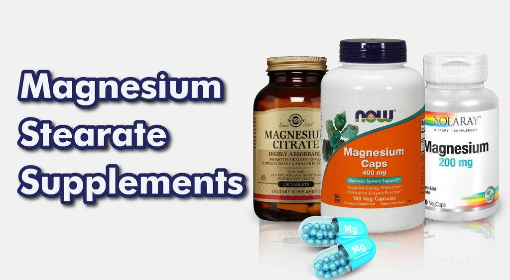 Magnesium Stearate Supplements