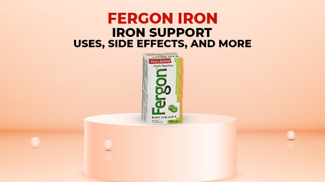 Fergon High Potency Iron: What is It, Benefits, Potential Side Effects, and More
