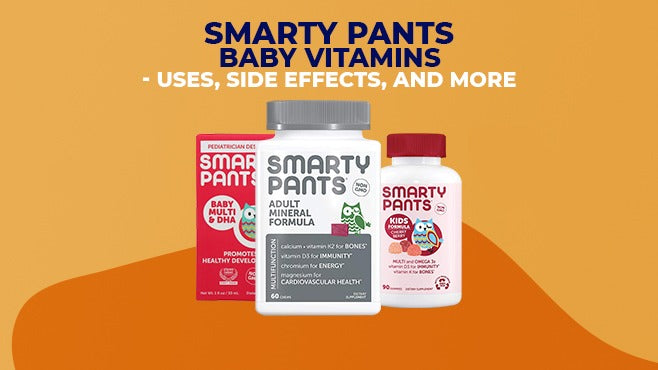 SmartyPants Baby Vitamins: What to Know, Are They Safe, Other Recommendations